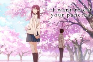 I Want to Eat Your Pancreas (Kimi No Suizou Wo Tabetai) Movie Hindi Dubbed Download HD