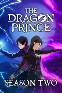Watch - Download The Dragon Prince Season 2 Hindi