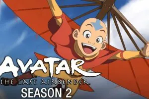 Avatar The Last Airbender Season 2 Episodes in Hindi-Tam-Tel-Eng-Mal Multi Audio Download (Nick & ETV Dub)