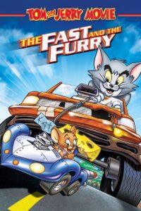 Tom and Jerry The Fast and the Furry (2005) Movie Available Now in Hindi