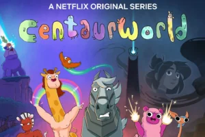 Centaurworld Season 1 Episodes Hindi Download HD