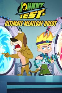 Download Johnny Test’s Ultimate Meatloaf Quest in Hindi