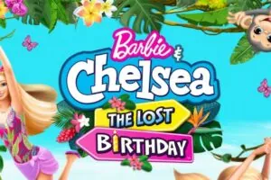 Barbie & Chelsea The Lost Birthday Movie Hindi Download HD
