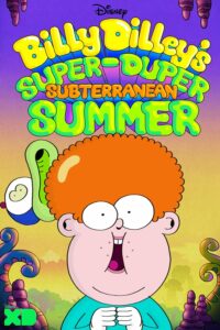 Download Billy Dilley's Super-Duper Subterranean Summer Episodes Hindi