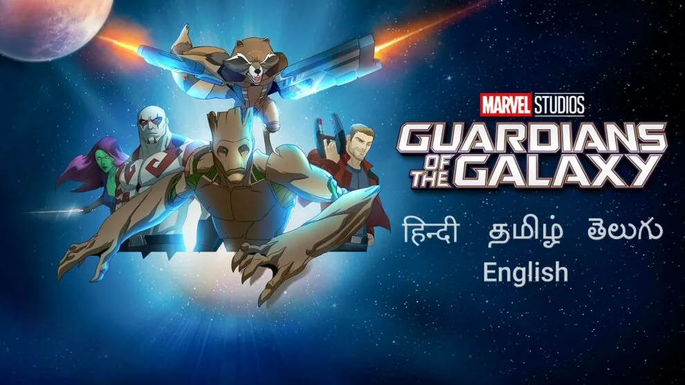 Guardians of the Galaxy All Season Hindi - Tamil - Telugu Episodes Watch Download HD