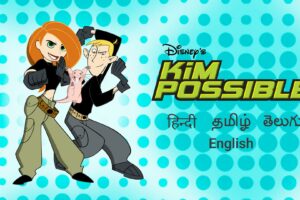 Kim Possible All Episodes Hindi Tamil Telugu English Multi Audio Download Rare Toons India