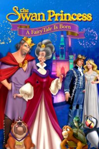 The Swan Princess: A Fairytale Is Born (2023) Movie Available Now in Hindi