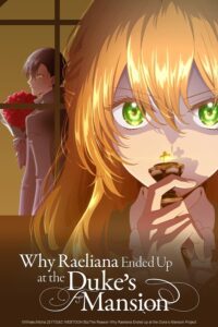 Why Raeliana Ended Up at the Duke's Mansion Anime Series by Crunchyroll Available Now in Hindi
