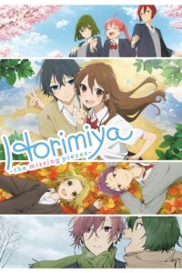 Horimiya The Missing Pieces Anime Series by Crunchyroll Available Now in Hindi