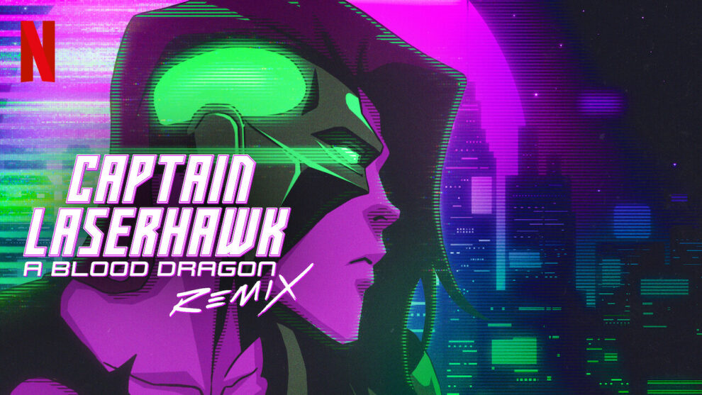 Captain Laserhawk: A Blood Dragon Remix Season 1 by Netflix Available Now in Hindi