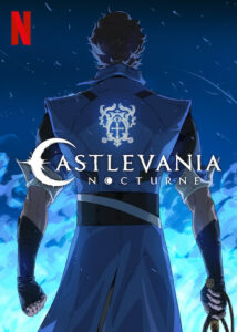 Castlevania: Nocturne Season 1 by Netflix Available Now in Hindi