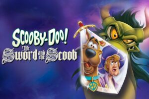 Scooby-Doo! The Sword and the Scoob (2021) Movie Hindi Dubbed Download HD